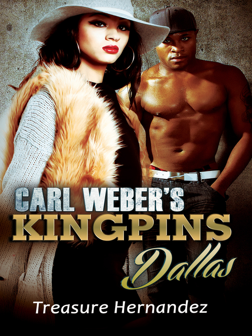 Title details for Carl Weber's Kingpins by Treasure Hernandez - Available